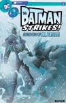 The Batman Strikes #7 - Bill Matheny, Christopher Jones