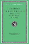 Children of Heracles. Hippolytus. Andromache. Hecuba - David Kovacs