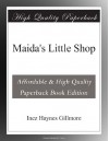 Maida's Little Shop - Inez Haynes Gillmore