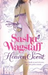 Heaven Scent - Sasha Wagstaff