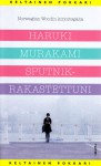 Sputnik-rakastettuni - Haruki Murakami, Ilkka Malinen