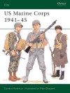 US Marine Corps 1941-45 - Gordon L. Rottman, Mike Chappell