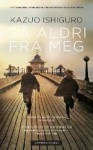 Gå aldri fra meg - Kjell Risvik, Kari Risvik, Kazuo Ishiguro