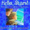 Hello, Stars!: A Sleepytime Tale of God's Loving Presence - Sheila Walsh