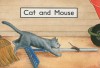 Cat and Mouse - Beverley Randell Harper, Isabel Lowe