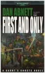 First & Only (Gaunt's Ghosts) - Dan Abnett