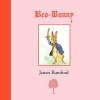 Beo-Bunny - James Rumford