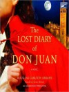 The Lost Diary of Don Juan - Scott Brick, Douglas Carlton Abrams