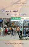 Power and Contestation: India since 1989 - Nivedita Menon, Aditya Nigam