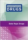 Date Rape Drugs - Suellen May