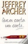 Quem Conta um Conto - Jeffrey Archer