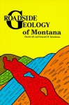 Roadside Geology of Montana - David D. Alt, Donald W. Hyndman