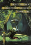 Córka żelaznego smoka. Smoki Babel - Michael Swanwick