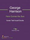Here Comes the Sun - George Harrison, The Beatles