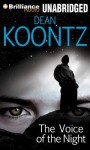 The Voice of the Night - Brian Coffey, Dean Koontz