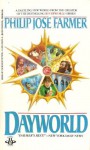 Dayworld - Philip José Farmer