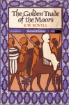 The Golden Trade of the Moors - E.W. Bovill, Robin Hallet