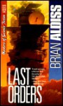 Last Orders - Brian W. Aldiss