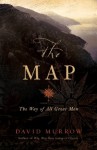 The Map: The Way of All Great Men - David Murrow