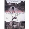 Pós-Guerra: Uma História da Europa Desde 1945 - Tony Judt, José Roberto O'Shea