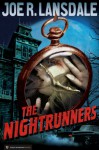 The Nightrunners - Joe R. Lansdale