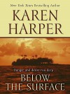 Below the Surface - Karen Harper