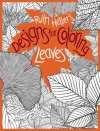 Leaves (Designs for Coloring) - Ruth Heller