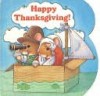 Happy Thanksgiving (Board Book) - Wendy Cheyette Lewison