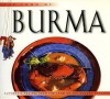 The Food of Burma: Authentic Recipes from the Land of the Golden Pagodas - Claudia Saw Lwin, Luca Invernizzi Tettoni