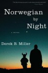 Norwegian by Night - Derek B. Miller