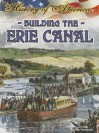 Building the Erie Canal - Linda Thompson