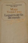 La Guerra Del Fin Del Mundo - Mario Vargas Llosa