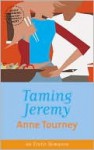 Taming Jeremy - Anne Tourney