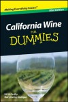 California Wine For Dummies®, Mini Edition - Mary Ewing-Mulligan, Edward Mccarthy