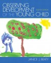 Observing Development of the Young Child (8th Edition) - Janice J. Beaty