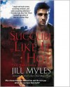 Succubi Like It Hot - Jill Myles