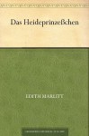 Das Heideprinzeßchen (German Edition) - Eugenie Marlitt