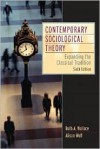 Contemporary Sociological Theory: Expanding the Classical Tradition (6th Edition) - Ruth A. Wallace, Alison Wolf