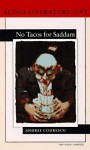 No Tacos for Saddam - Andrei Codrescu