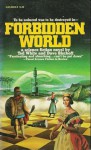 Forbidden World - Ted White, David Bischoff