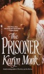 The Prisoner - Karyn Monk