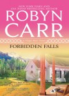 Forbidden Falls - Robyn Carr