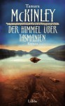 Der Himmel über Tasmanien: Roman (German Edition) - Tamara McKinley, Marion Balkenhol