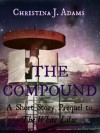 The Compound - Christina J. Adams