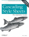 Cascading Style Sheets: The Definitive Guide: A Definite Guide - Eric A. Meyer