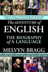 The Adventure of English - Melvyn Bragg