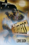 The Lifeless: A Zombie Novel - Lorne Dixon