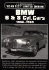 BMW 6 & 8 Cyl. Cars: 1934-1960 - R.M. Clarke