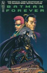 Batman Forever: The Official Comic Adaptation of Motion Picture - Dennis O'Neil, Scott Hanna, Michael Dutkiewicz, Albert Tobias De Guzman