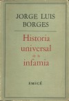 Historia universal de la infamia - Jorge Luis Borges